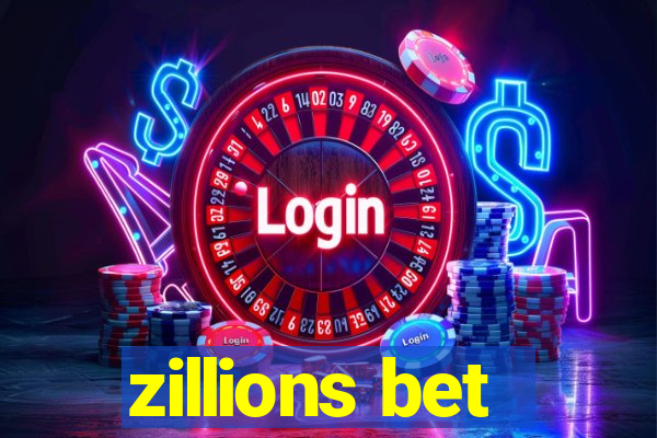 zillions bet